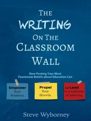 cover image of The Writing on the Classroom Wall